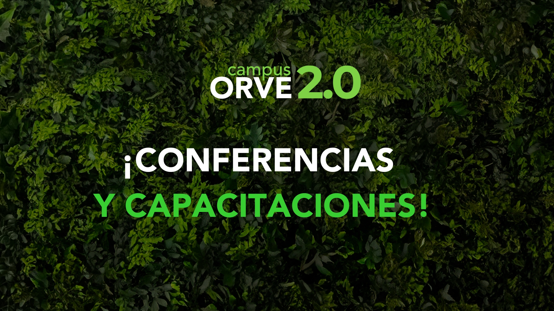 ¡CONFERENCIAS Y CAPACITACIONES!